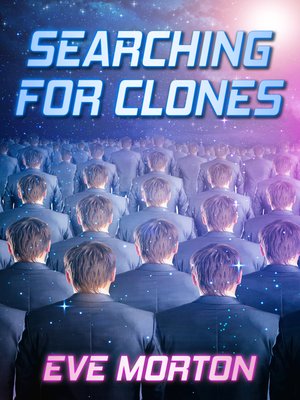 cover image of Searching for Clones